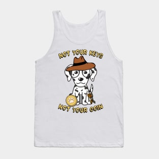 not your keys not your coin dalmatian Tank Top